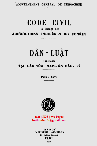Dân Luật-Thi Hành Tại Các Tòa Nam Án Bắc Kỳ (NXB Ngô Tử Hạ 1931) - Nhiều Tác Giả, 578 Trang