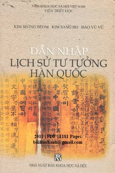 Dẫn Nhập Lịch Sử Tư Tưởng Hàn Quốc (NXB Khoa Học Xã Hội 2011) - Kim Seong Beom, 1181 Trang