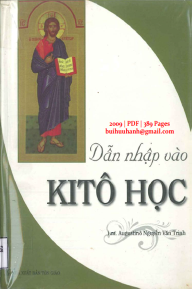 Dẫn Nhập Vào Kitô Học (NXB Tôn Giáo 2009) - Nguyễn Văn Trinh, 389 Trang