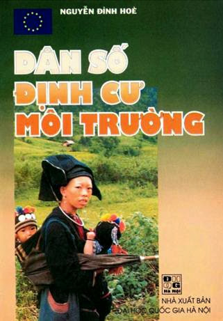 Dân Số Định Cư Môi Trường (NXB Đại Học Quốc Gia 2001) - Nguyễn Đình Hòe, 214 Trang