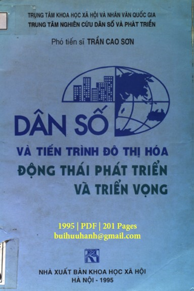 Dân Số Và Tiến Trình Đô Thị Hóa Động Thái Phát Triển Và Triển Vọng - Trần Cao Sơn, 201 Trang