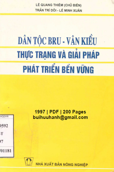 Dân Tộc Bru-Vân Kiều Thực Trạng Và Giải Pháp Phát Triển (NXB Nông Nghiệp 1997) - Lê Quang Liêm