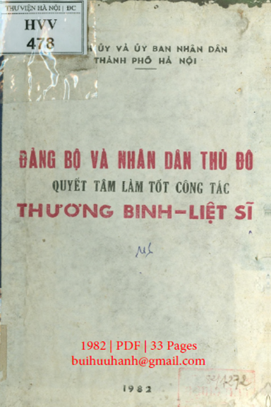 Đảng Bộ Và Nhân Dân Thủ Đô Quyết Tâm Làm Tốt Công Tác Thương Binh Liệt Sĩ - Võ Chí Công, 33 Trang