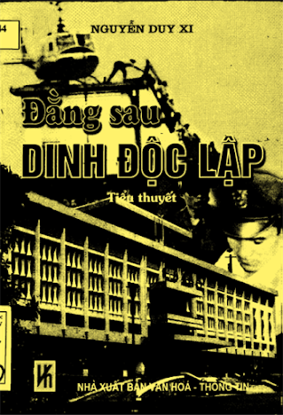 Đằng Sau Dinh Độc Lập (NXB Văn Hóa Thông Tin 2000) - Nguyễn Duy Xi, 301 Trang