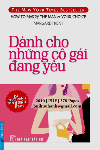 Dành Cho Những Cô Gái Đang Yêu (NXB Trẻ 2010) - Margaret Kent, 378 Trang