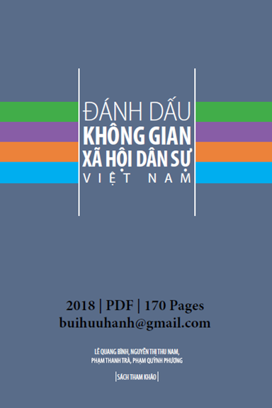 Đánh Dấu Không Gian Xã Hội Dân Sự Việt Nam (NXB Hà Nội 2018) - Lê Quang Bình, 170 Trang