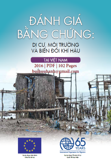 Đánh Giá Đằng Chứng Di Cư, Môi Trường Và Biến Đổi Khí Hậu Tại Việt Nam - Đặng Nguyên Anh, 102 Trang
