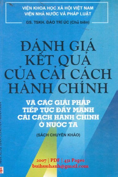 Đánh Giá Kết Quả Của Cải Cách Hành Chính (NXB Công An 2007) - Đào Trí Úc, 431 Trang