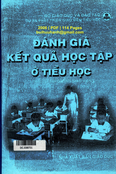 Đánh Giá Kết Quả Học Tập Ở Tiểu Học (NXB Giáo Dục 2006) - Vũ Thị Phương Anh, 114 Trang