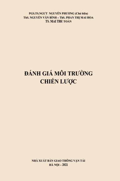 Đánh Giá Môi Trường Chiến Lược (NXB Giao Thông Vận Tải 2021) - Nguyễn Phương, 240 Trang