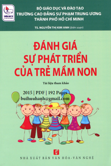 Đánh Giá Sự Phát Triển Của Trẻ Mầm Non (NXB Văn Hóa Văn Nghệ 2015) - Nguyễn Thị Kim Anh, 192 Trang