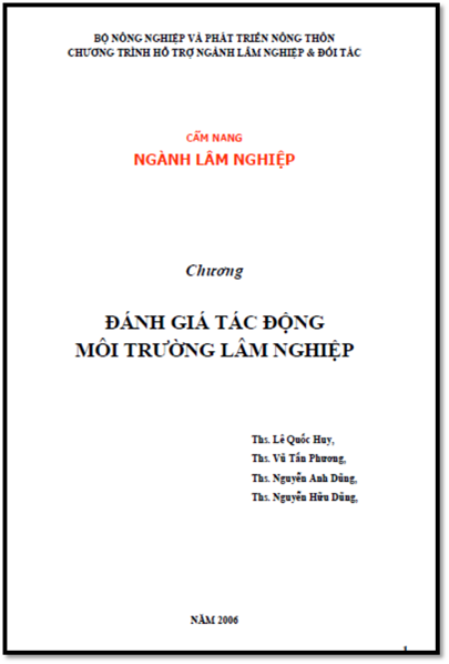 Đánh Giá Tác Động Môi Trường Lâm Nghiệp (NXB Giao Thông Vận Tải 2006) - Lê Quốc Huy, 179 Trang