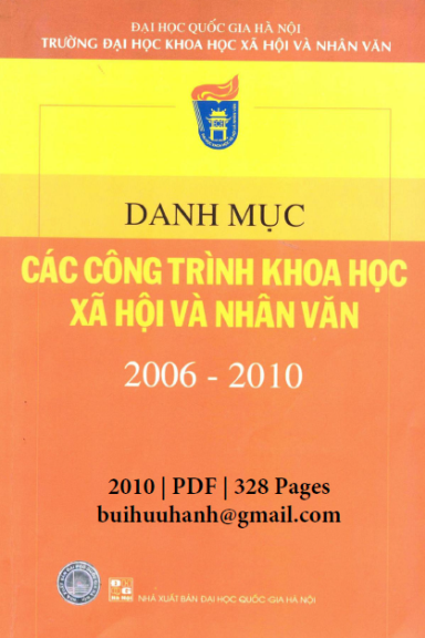 Danh Mục Các Công Trình Khoa Học Xã Hội Và Nhân Văn 2006-2010 - Hoàng Văn Luân, 328 Trang