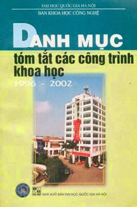 Danh Mục Tóm Tắt Các Công Trình Khoa  Học 1996-2002 - Nhiều Tác Giả, 550 Trang
