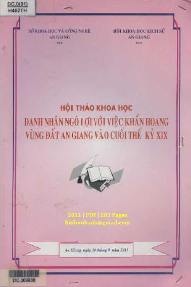 Danh Nhân Ngô Lợi Với Việc Khẩn Hoang Vùng Đất An Giang Vào Cuối Thế Kỷ XIX - Trần Thuận, 203 Trang