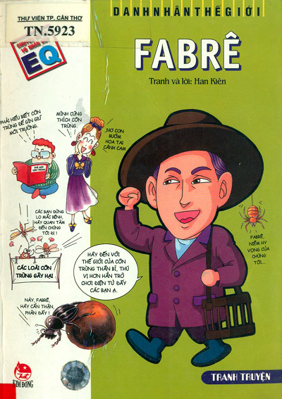 Danh Nhân Thế Giới-Fabrê (NXB Kim Đồng 2006) - Han Kiên, 163 Trang