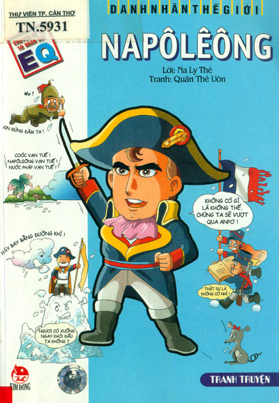 Danh Nhân Thế Giới-Napôlêông (NXB Kim Đồng 2006) - Na Ly Thê, 164 Trang