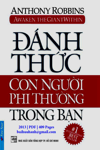 Đánh Thức Con Người Phi Thường Trong Bạn (NXB Tổng Hợp 2013) - Anthony Robbins, 409 Trang