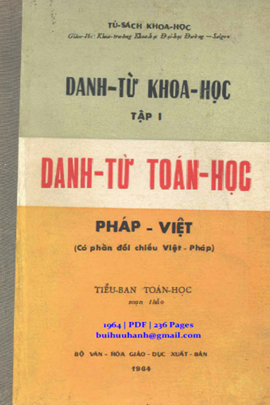 Danh Từ Khoa Học Tập 1-Danh Từ Toán Học Pháp-Việt (NXB Bộ Giáo Dục 1964) - Lê Văn Thới, 236 Trang
