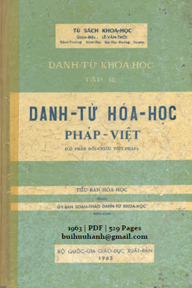 Danh Từ Khoa Học Tập 3-Danh Từ Hóa Học Pháp-Việt (NXB Bộ Giáo Dục 1963) - Lê Văn Thới, 529 Trang