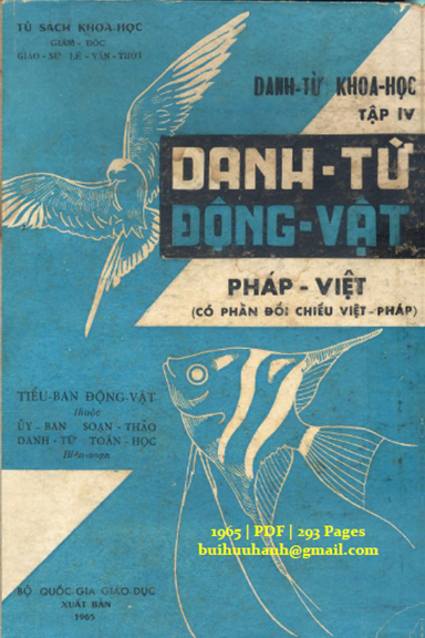 Danh Từ Khoa Học Tập 4-Danh Từ Động Vật Pháp-Việt (NXB Bộ Giáo Dục 1965) - Lê Văn Thới, 293 Trang