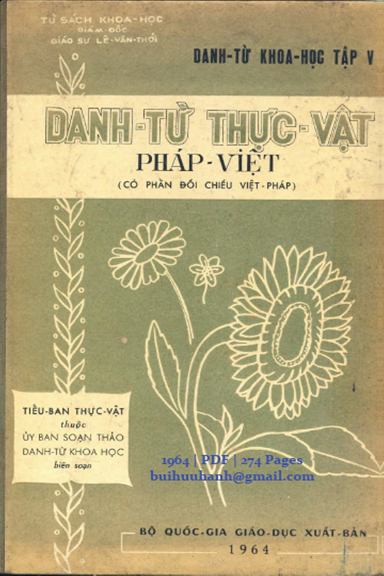 Danh Từ Khoa Học Tập 5-Danh Từ Thực Vật Pháp-Việt (NXB Bộ Giáo Dục 1964) - Lê Văn Thới, 274 Trang