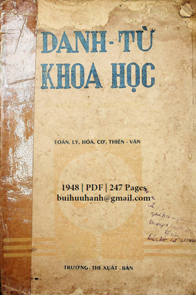 Danh Từ Khoa Học-Toán, Lý, Hóa, Cơ, Thiên Văn (NXB Trường Thi 1948) - Hoàng Xuân Hãn, 247 Trang