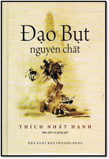 Đạo Bụt Nguyên Chất (NXB Phương Đông 2011) - Thích Nhất Hạnh, 242 Trang