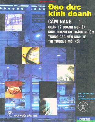Đạo Đức Kinh Doanh (NXB Trẻ 2007) - Nguyễn Thị Hoàng Anh, 447 Trang
