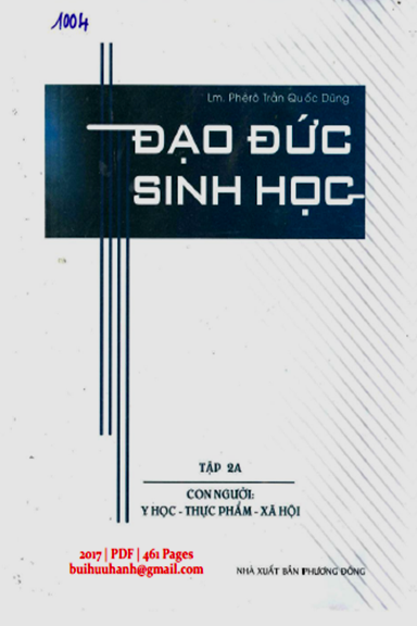 Đạo Đức Sinh Học Tập 2A (NXB Phương Đông 2017) - Trần Quốc Dũng, 461 Trang