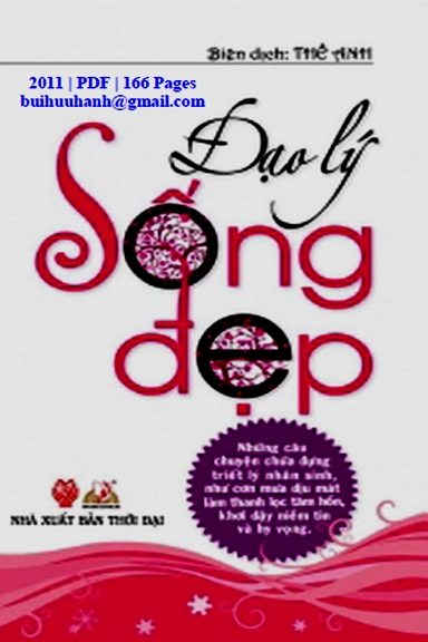 Đạo Lý Sống Đẹp (NXB Thời Đại 2011) - Thế Anh, 166 Trang