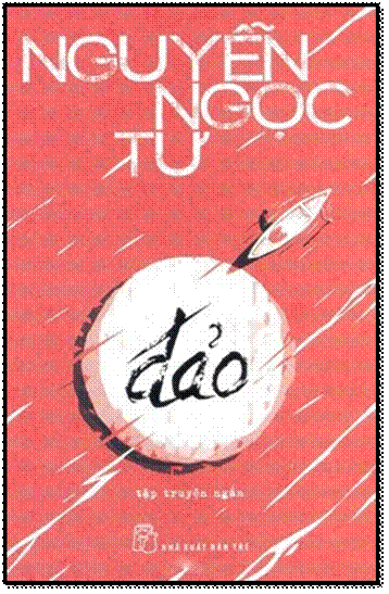 Đảo (NXB Trẻ 2014) - Nguyễn Ngọc Tư, 148 Trang