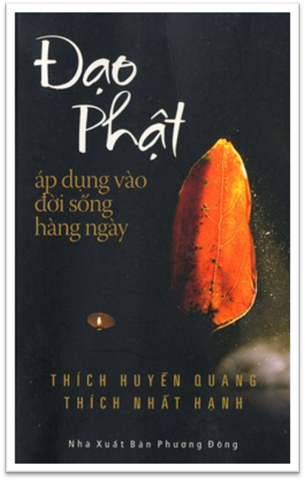 Đạo Phật Áp Dụng Vào Đời Sống Hàng Ngày (NXB Phương Đông 2010) - Thích Nhất Hạnh, 81 Trang