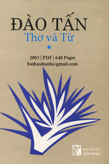 Đào Tấn Tập 1-Thơ Và Từ (NXB Sân Khấu 2003) - Vũ Ngọc Liễn, 648 Trang