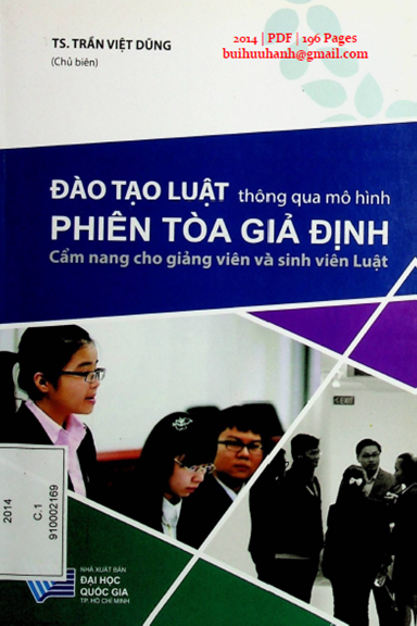 Đào Tạo Luật Thông Qua Mô Hình Phiên Tòa Giả Định (NXB Đại Học Quốc Gia 2014) - Trần Việt Dũng