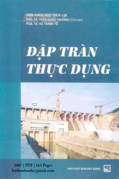 Đập Tràn Thực Dụng (NXB Xây Dựng 2007) - Trần Quốc Thưởng, 165 Trang