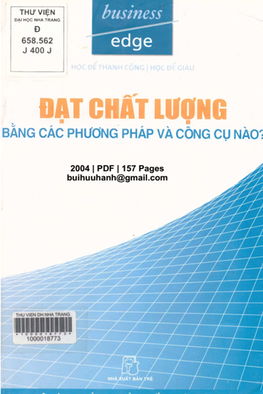 Đạt Chất Lượng Bằng Các Phương Pháp Và Công Cụ Nào (NXB Trẻ 2004) - Joe Johnson, 157 Trang