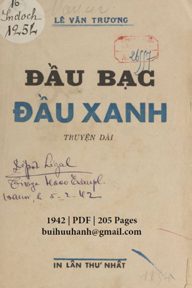 Đầu Bạc Đầu Xanh (NXB Đời Mới 1942) - Lê Văn Trương, 205 Trang