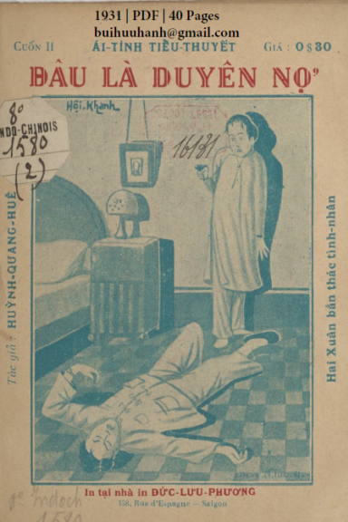 Đâu Là Duyên Nợ Cuốn 2 (NXB Đức Lưu Phương 1931) - Huỳnh Quang Huê, 40 Trang