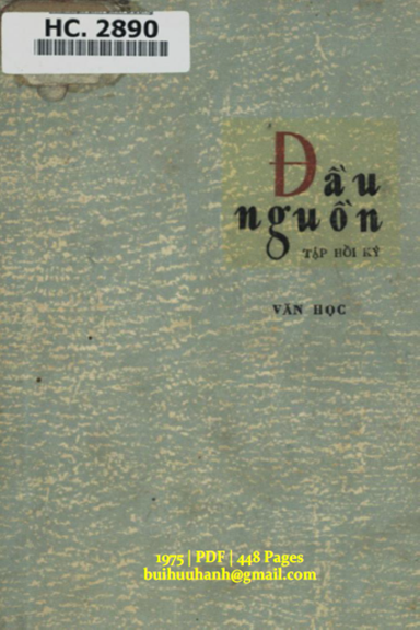 Đầu Nguồn Hồi Ký Về Bác Hồ (NXB Văn Học 1975) - Nguyễn Lương Bằng, 448 Trang