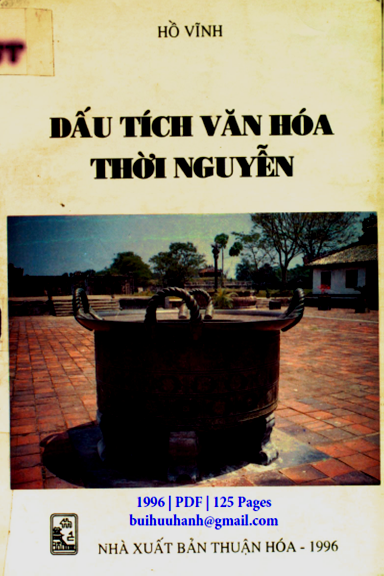 Dấu Tích Văn Hóa Thời Nguyễn (NXB Thuận Hóa 1996) - Hồ Vĩnh, 125 Trang