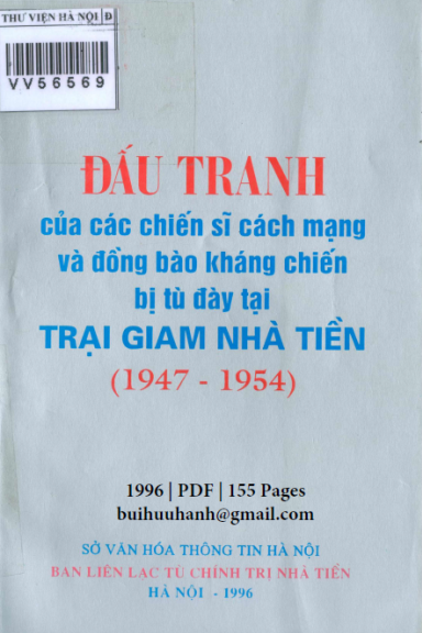 Đấu Tranh Của Các Chiến Sĩ Cách Mạng Và Đồng Bào Cháng Chiến Bị Tù Đày Tại Trại Giam Nhà Tiền 1947