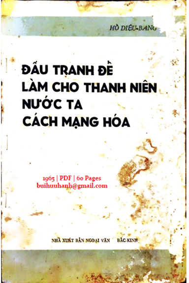 Đấu Tranh Để Làm Cho Thanh Niên Nước Ta Cách Mạng Hóa (NXB Ngoại Văn 1965) - Hồ Diệu Bang, 60 Trang