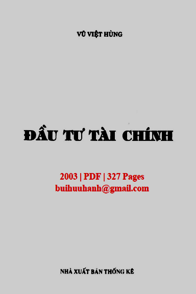 Đầu Tư Tài Chính (NXB Thống Kê 2003) - Vũ Việt Hùng, 327 Trang