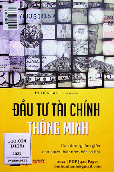 Đầu Tư Tài Chính Thông Minh (NXB Công Thương 2022) - Lý Tiếu Lai, 420 Trang