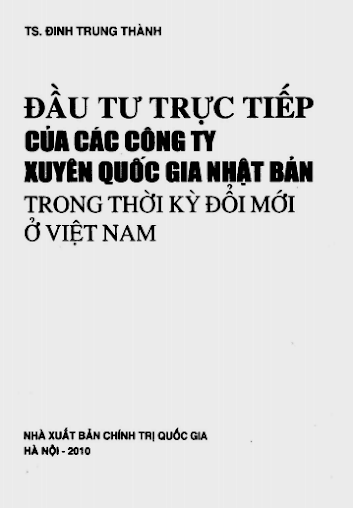 Đầu Tư Trực Tiếp Của Các Công Ty Xuyên Quốc Gia Nhật Bản Trong Thời Kỳ Đổi Mới Ở Việt Nam