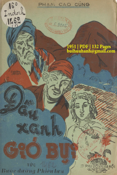 Đầu Xanh Gió Bụi Tập 1 (NXB Huyền Nga 1951) - Phạm Cao Củng, 132 Trang