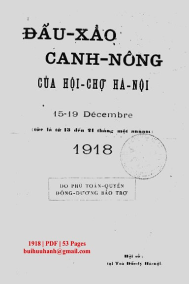 Đấu Xảo Canh Nông Của Hội Chợ Hà Nội (NXB Hà Nội 1918) - Nhiều Tác Giả, 53 Trang