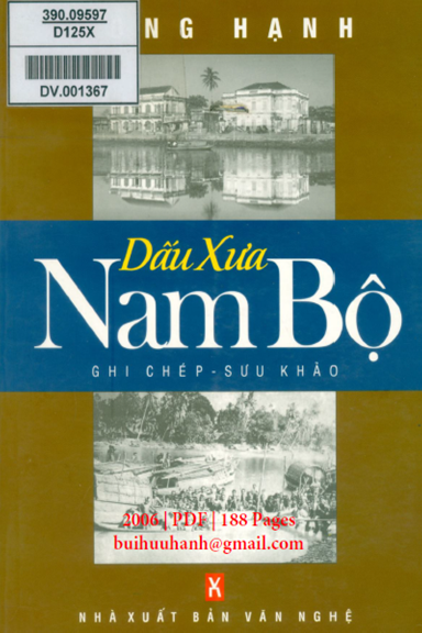Dấu Xưa Nam Bộ (NXB Văn Nghệ 2006) - Hồng Hạnh, 188 Trang