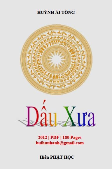 Dấu Xưa (NXB Hiên Phật Học 2012) - Huỳnh Ái Tông, 180 Trang